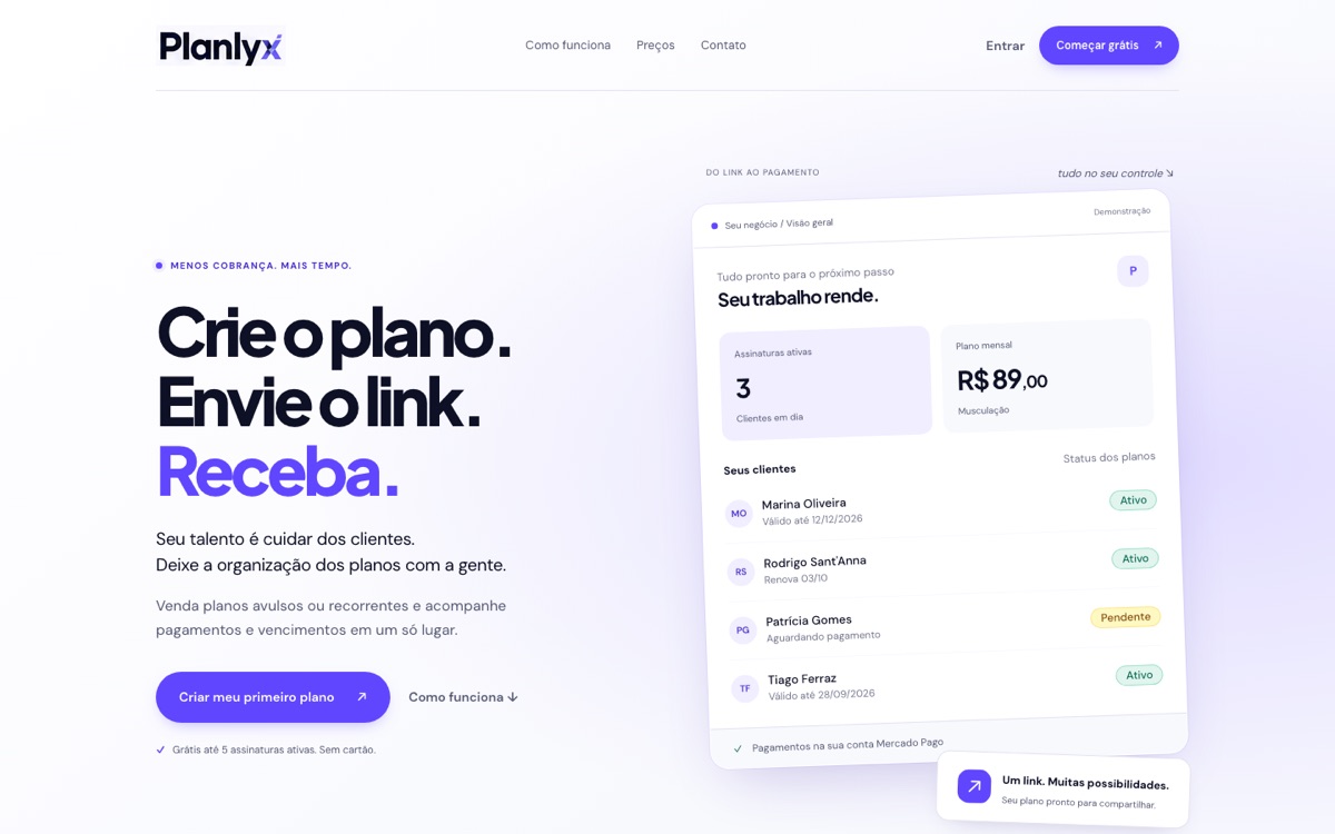 Página inicial do Planly: painel com assinaturas ativas e status dos clientes